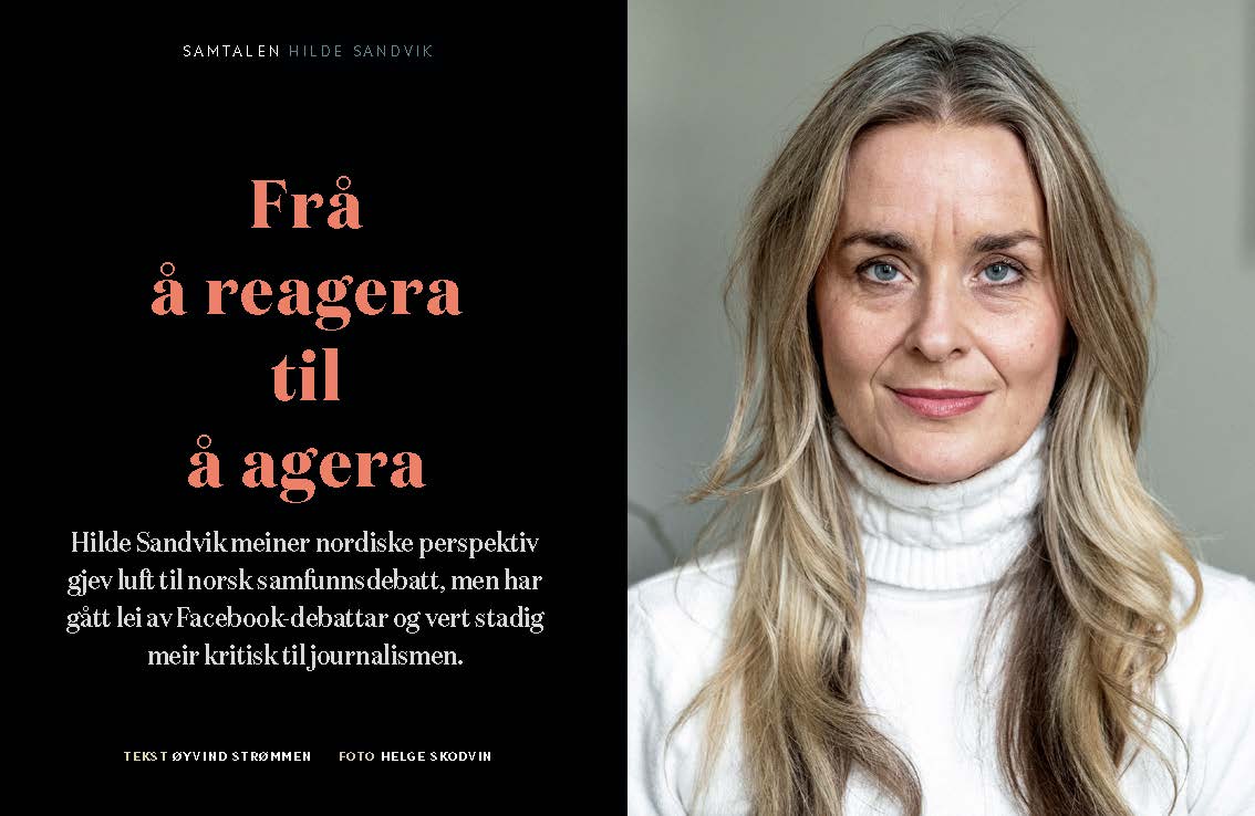 Samtalen: Hilde Sandvik. Frå å reagera til å agera