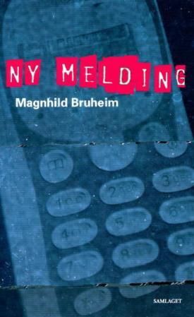 Ny melding: roman