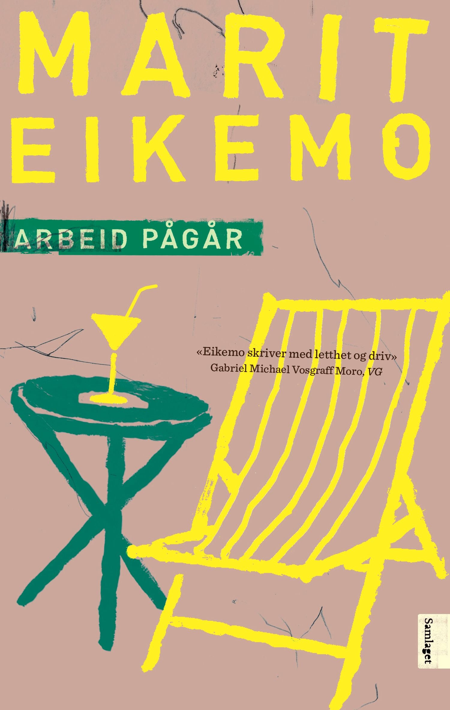 Arbeid pågår: roman