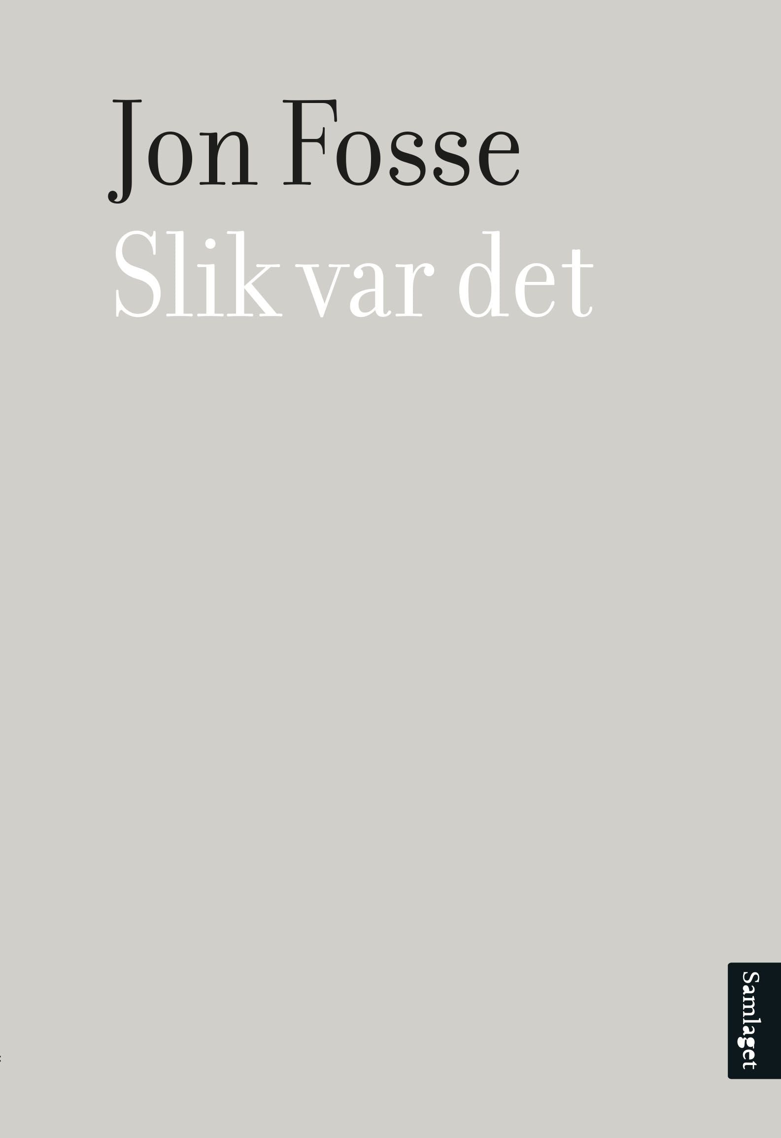 Slik var det: monolog