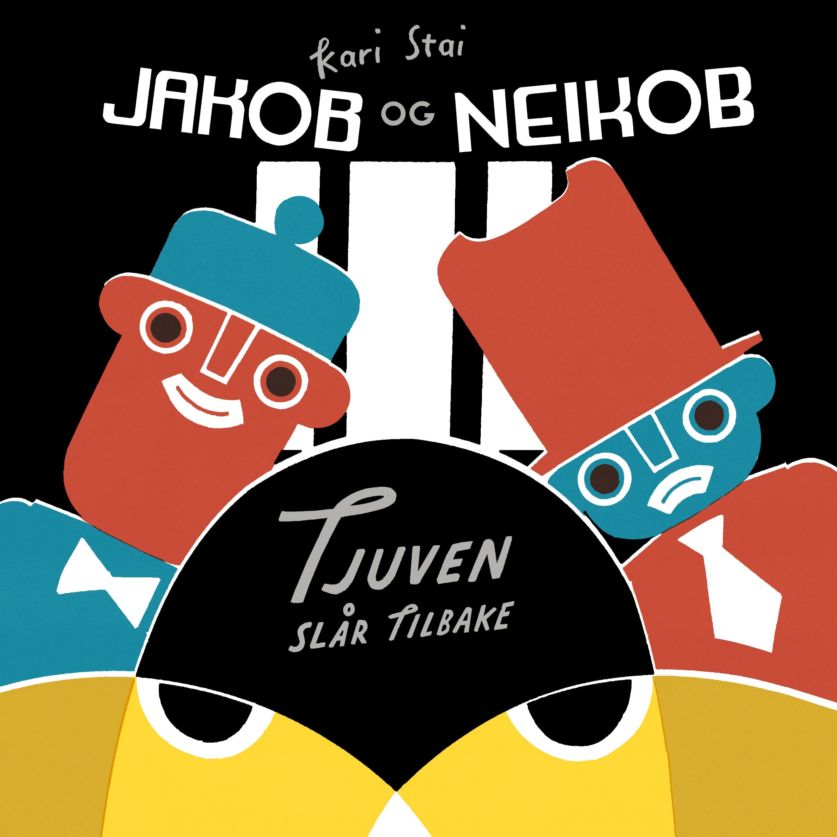 Jakob og Neikob: tjuven slår tilbake