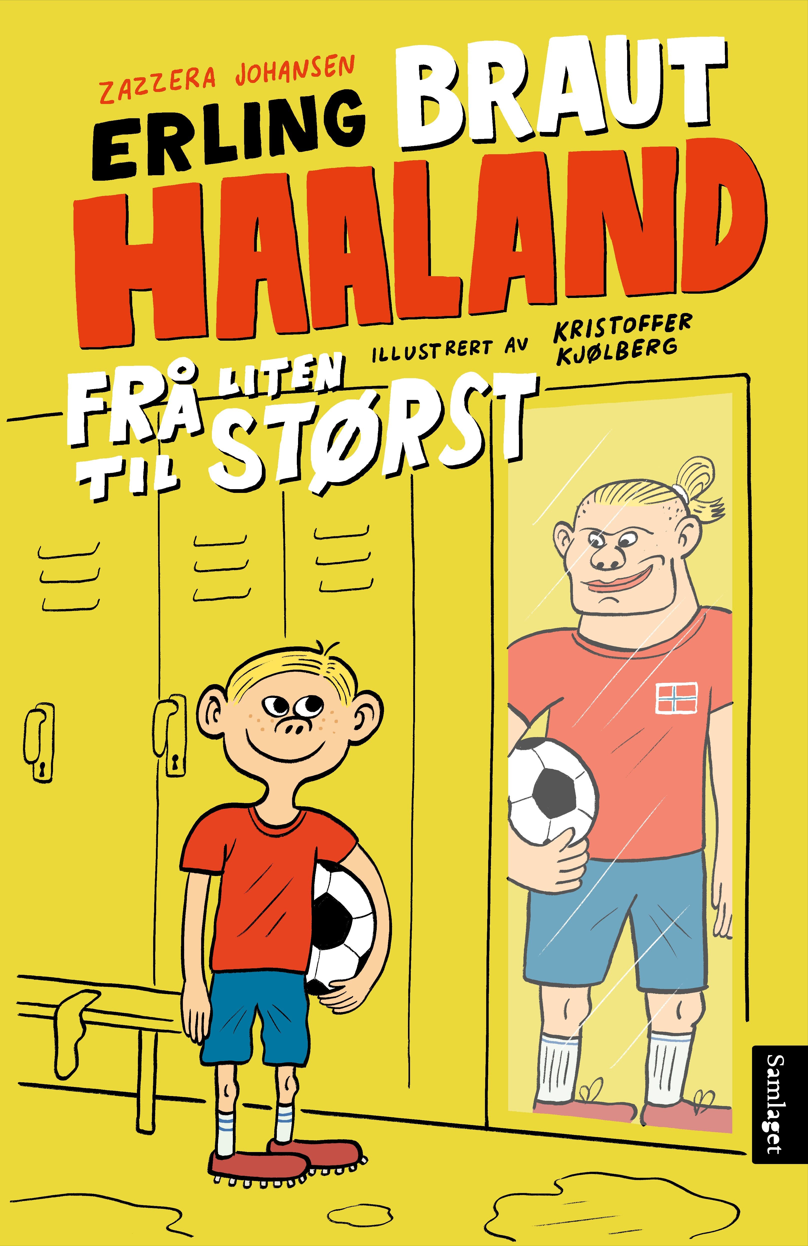 Erling Braut Haaland: frå liten til størst
