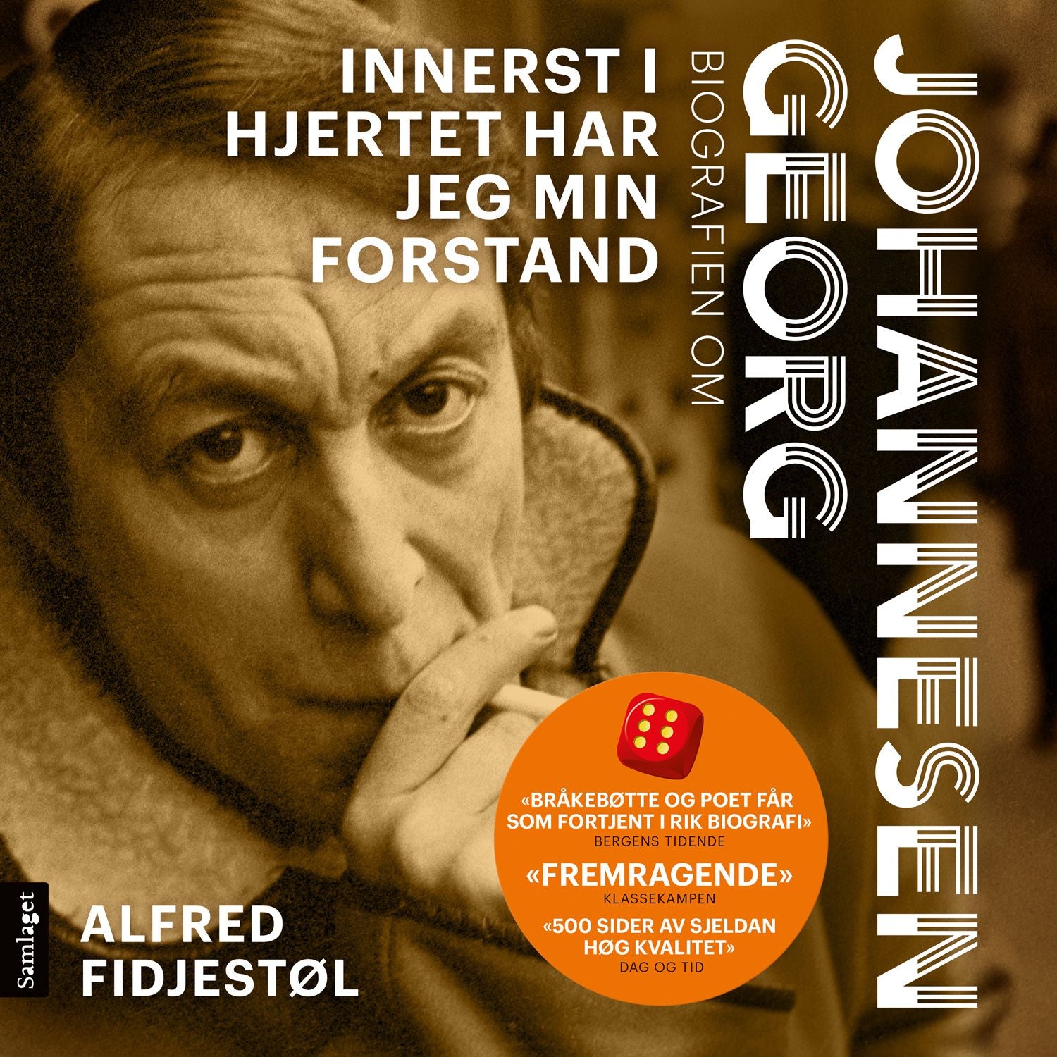 Innerst i hjertet har jeg min forstand: biografien om Georg Johannesen