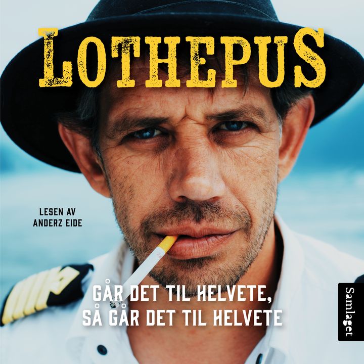 Lothepus: går det til helvete, så går det til helvete