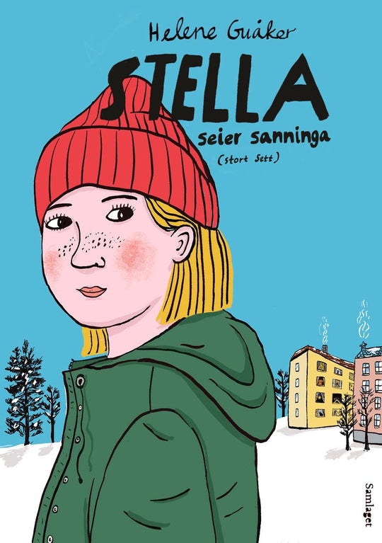 Stella seier sanninga (stort sett): roman