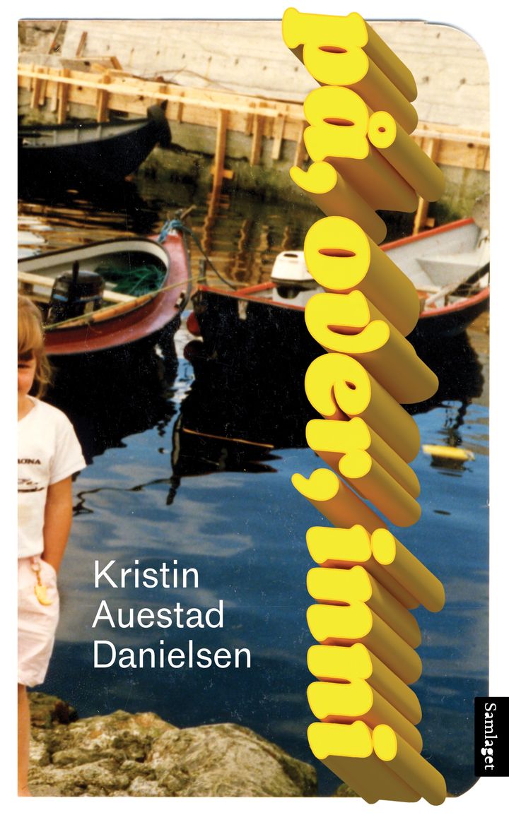 På, over, inni: roman