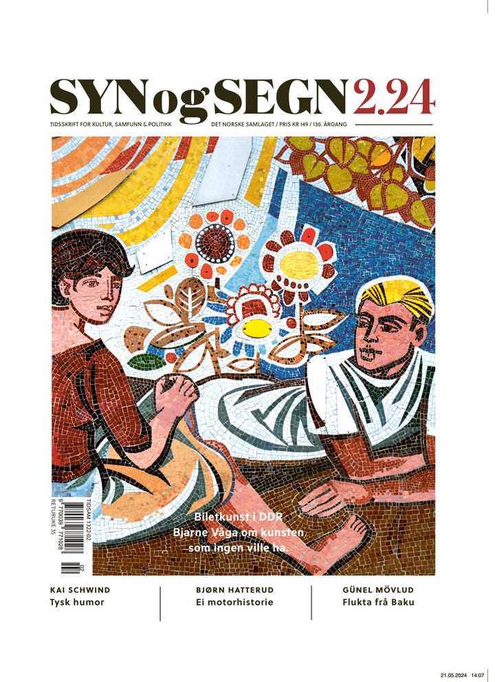 Syn og segn. Hefte 2-2024: tidsskrift for kultur, samfunn & politikk