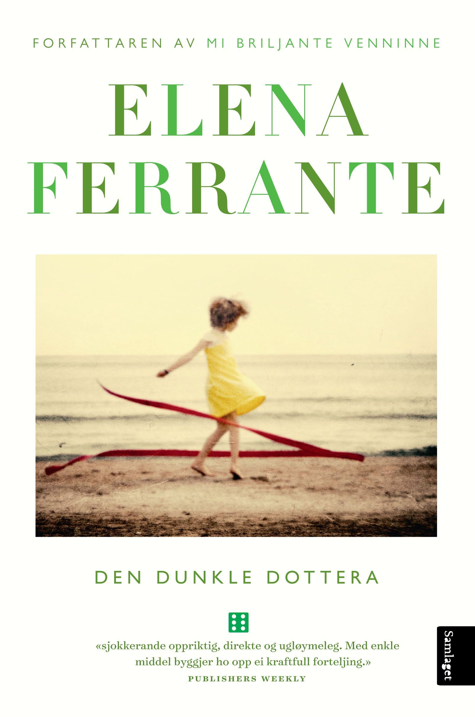 Den dunkle dottera: roman