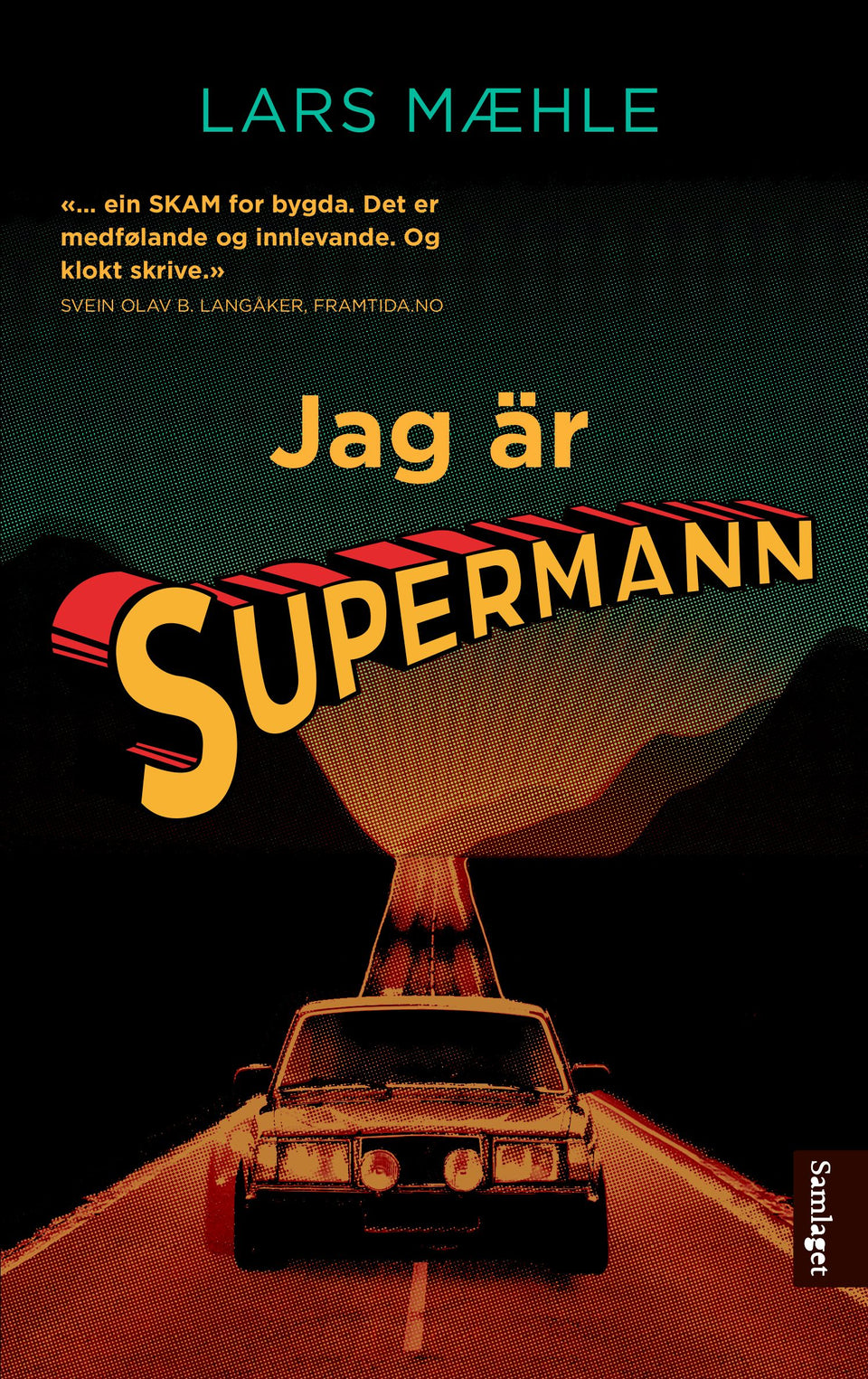 Jag är Supermann: noveller