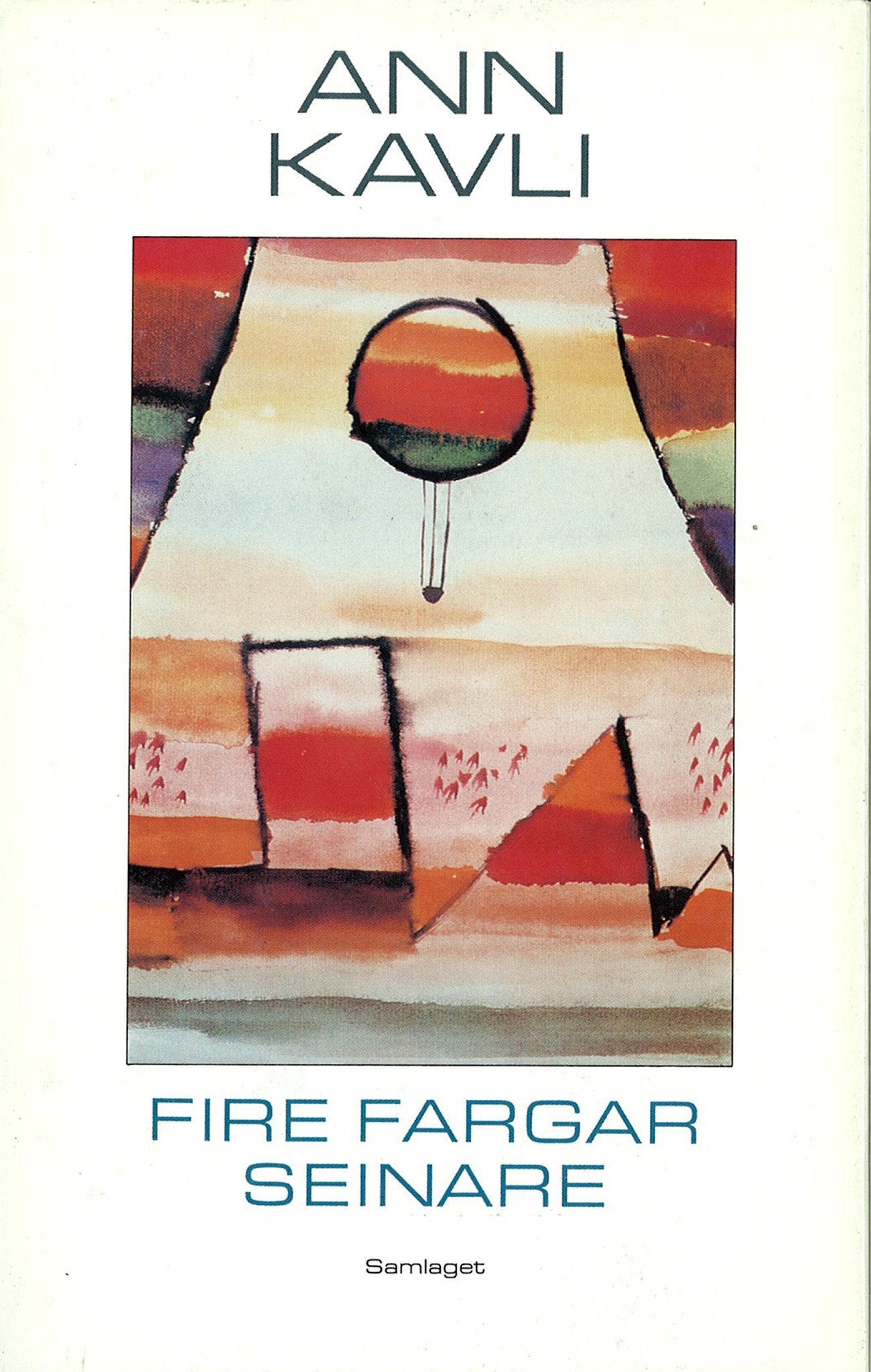 Fire fargar seinare