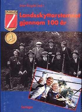 Landsskyttarstemnet gjennom 100 år