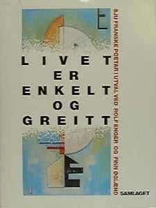 Livet er enkelt og greitt