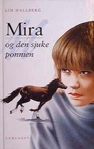 Mira og den sjuke ponnien