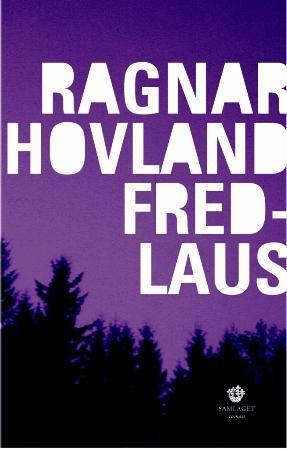 Fredlaus: roman