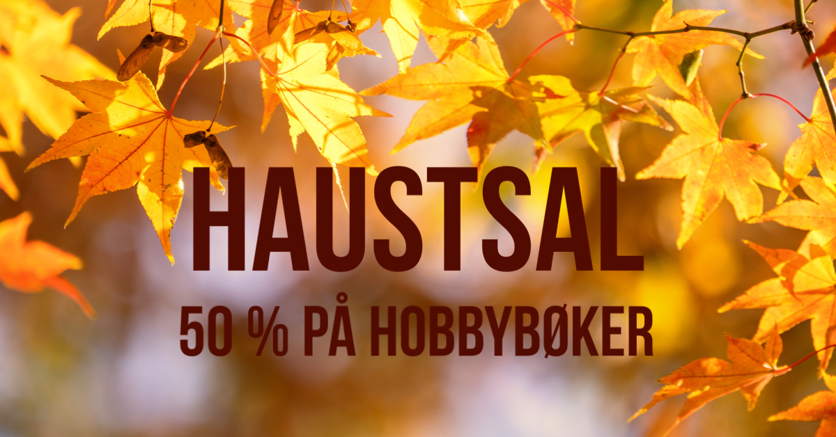 Haustsal på hobbybøker! 🍁 - 50 %