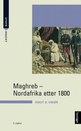 Maghreb: Nordafrika etter 1800