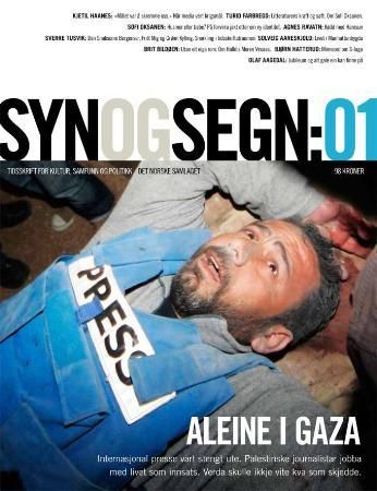 Syn og segn: hefte 1-2009 : tidsskrift for kultur, samfunn og politikk