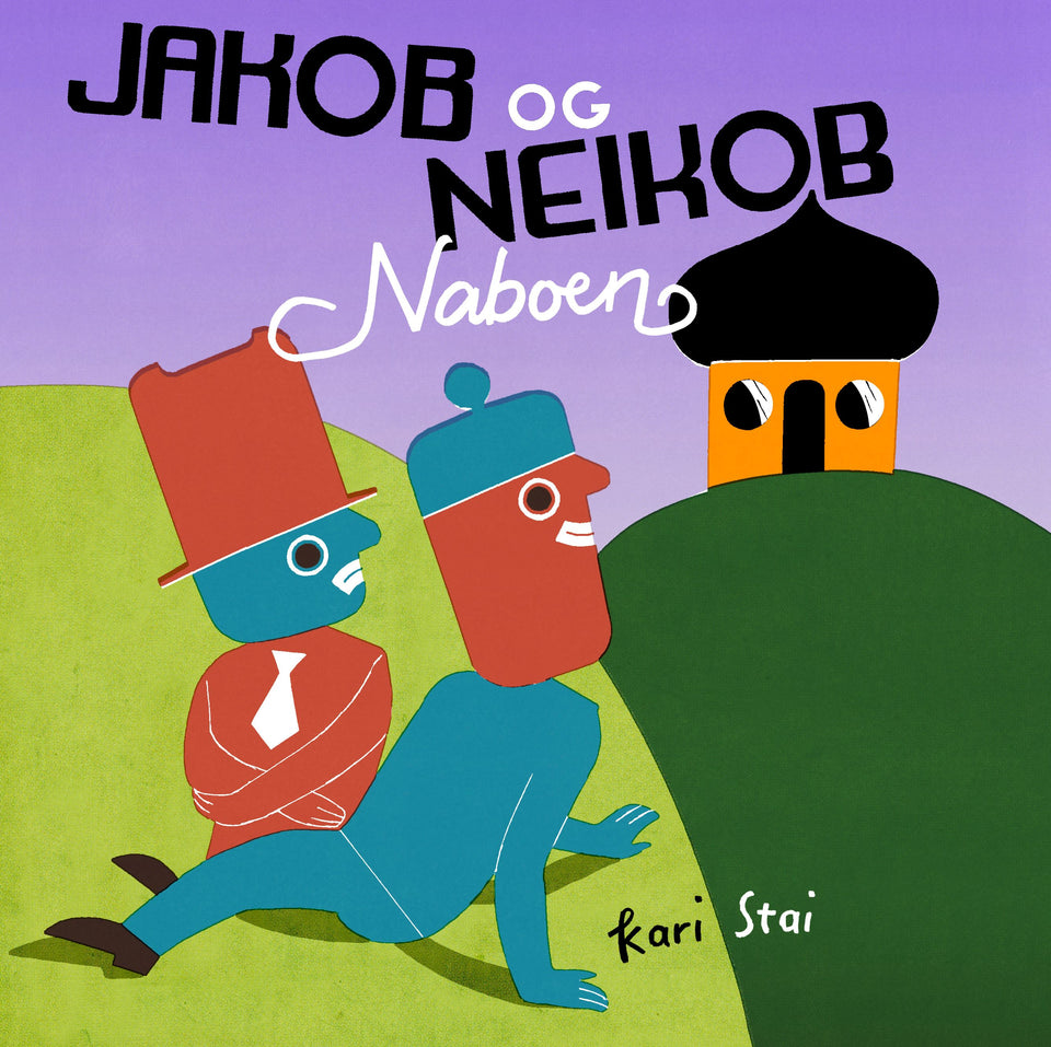 Jakob og Neikob: naboen