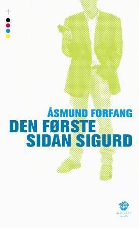 Den første sidan Sigurd: novelle