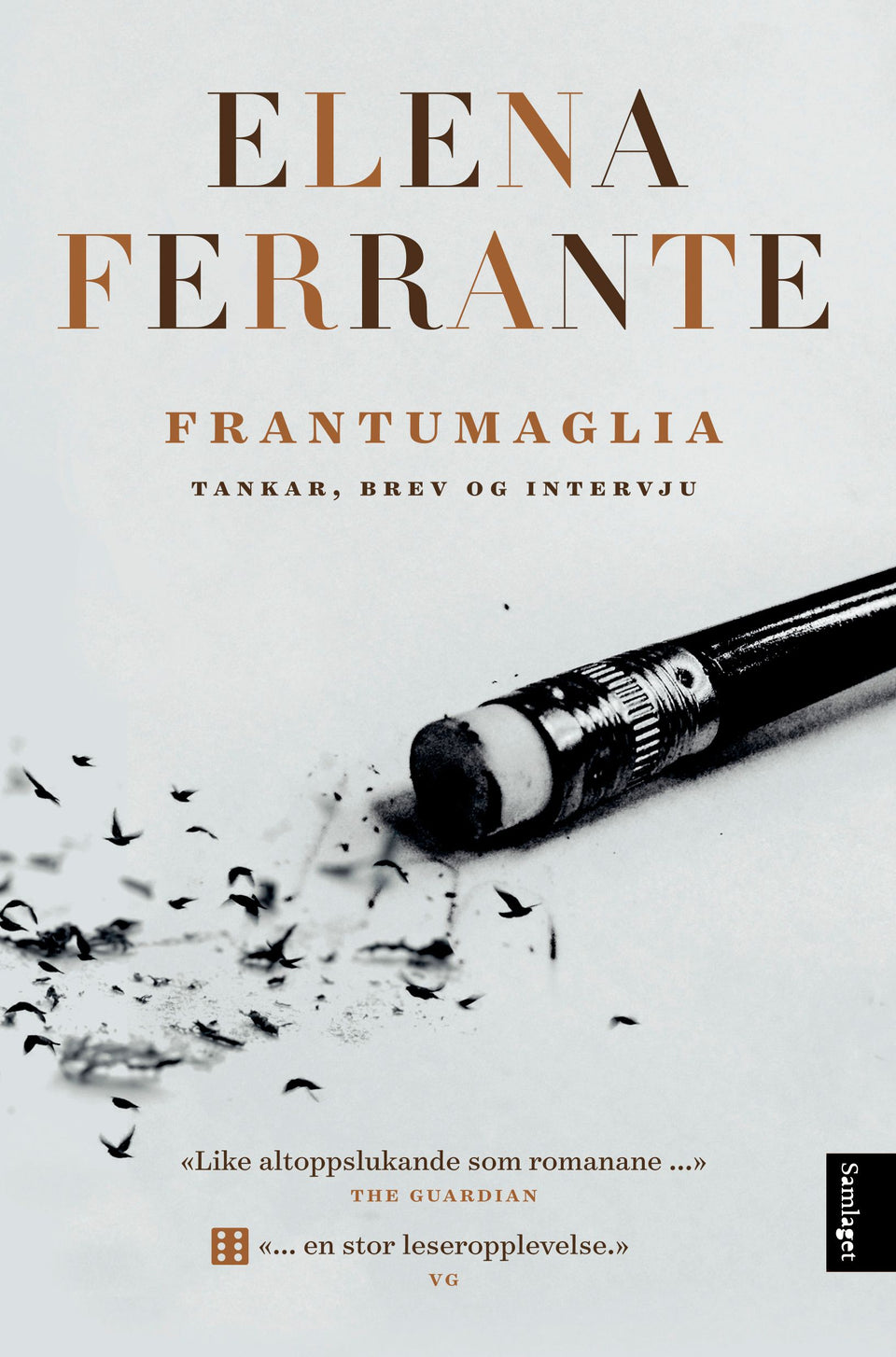 Frantumaglia: tankar, brev og intervju