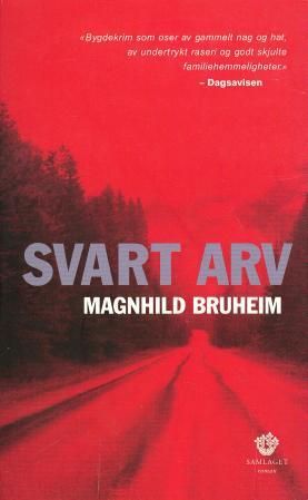 Svart arv: kriminalroman