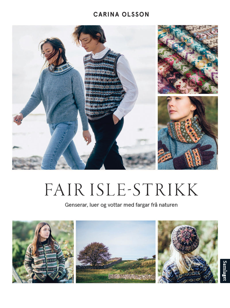 Fair Isle-strikk: genserar, luer og vottar med fargar frå naturen