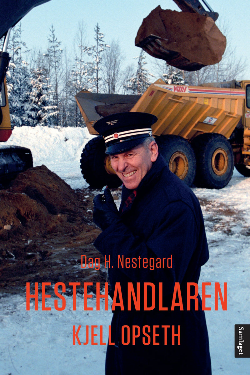 Hestehandlaren: Kjell Opseth - ein biografi