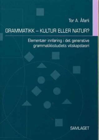 Grammatikk - kultur eller natur?