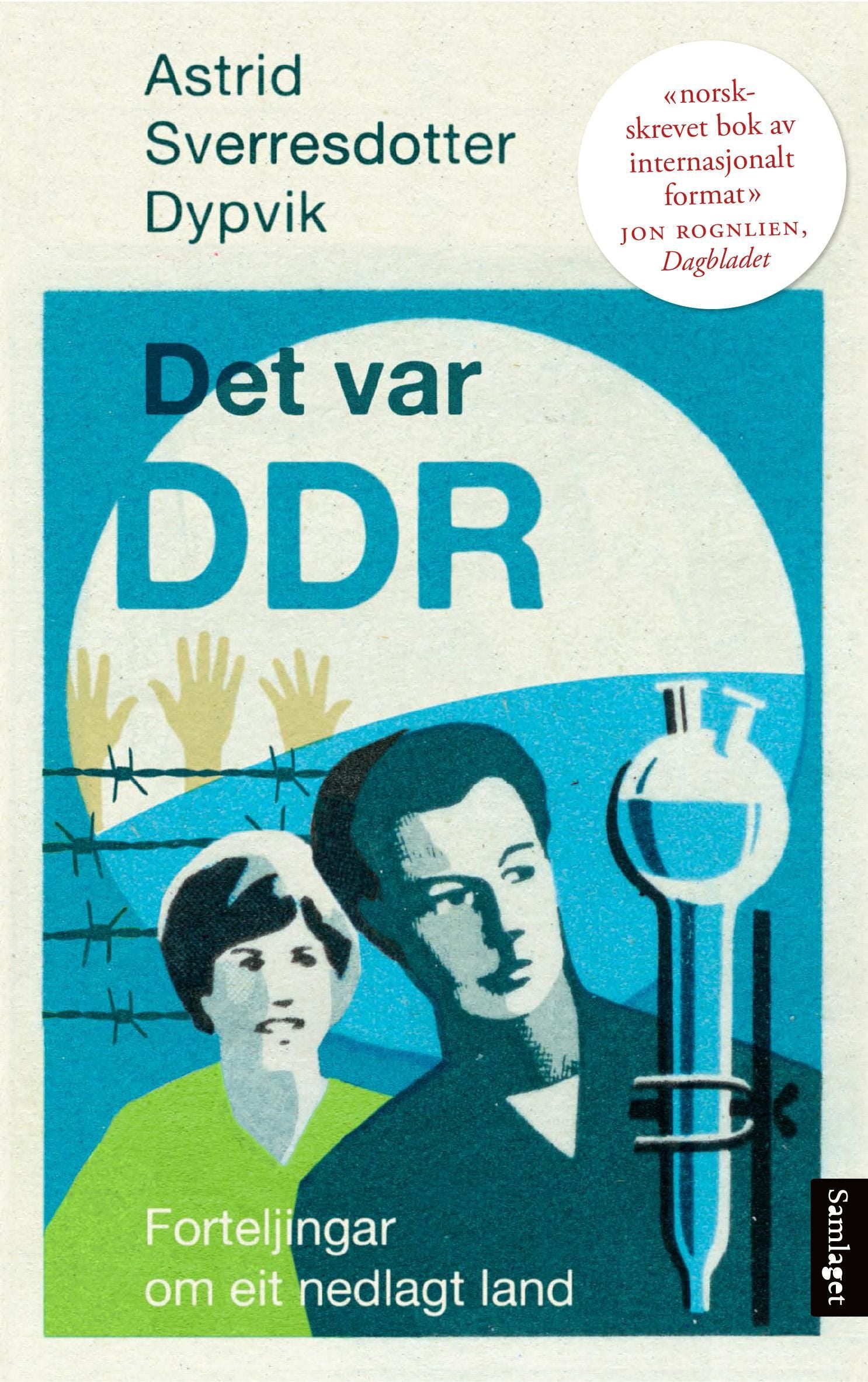 Det var DDR: forteljingar om eit nedlagt land