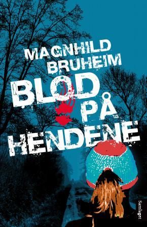 Blod på hendene: roman