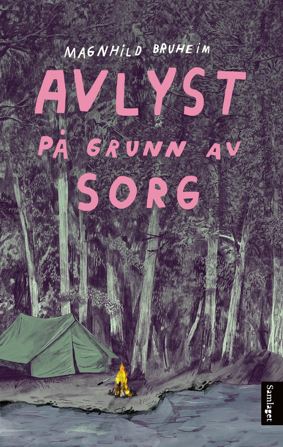Avlyst på grunn av sorg: roman