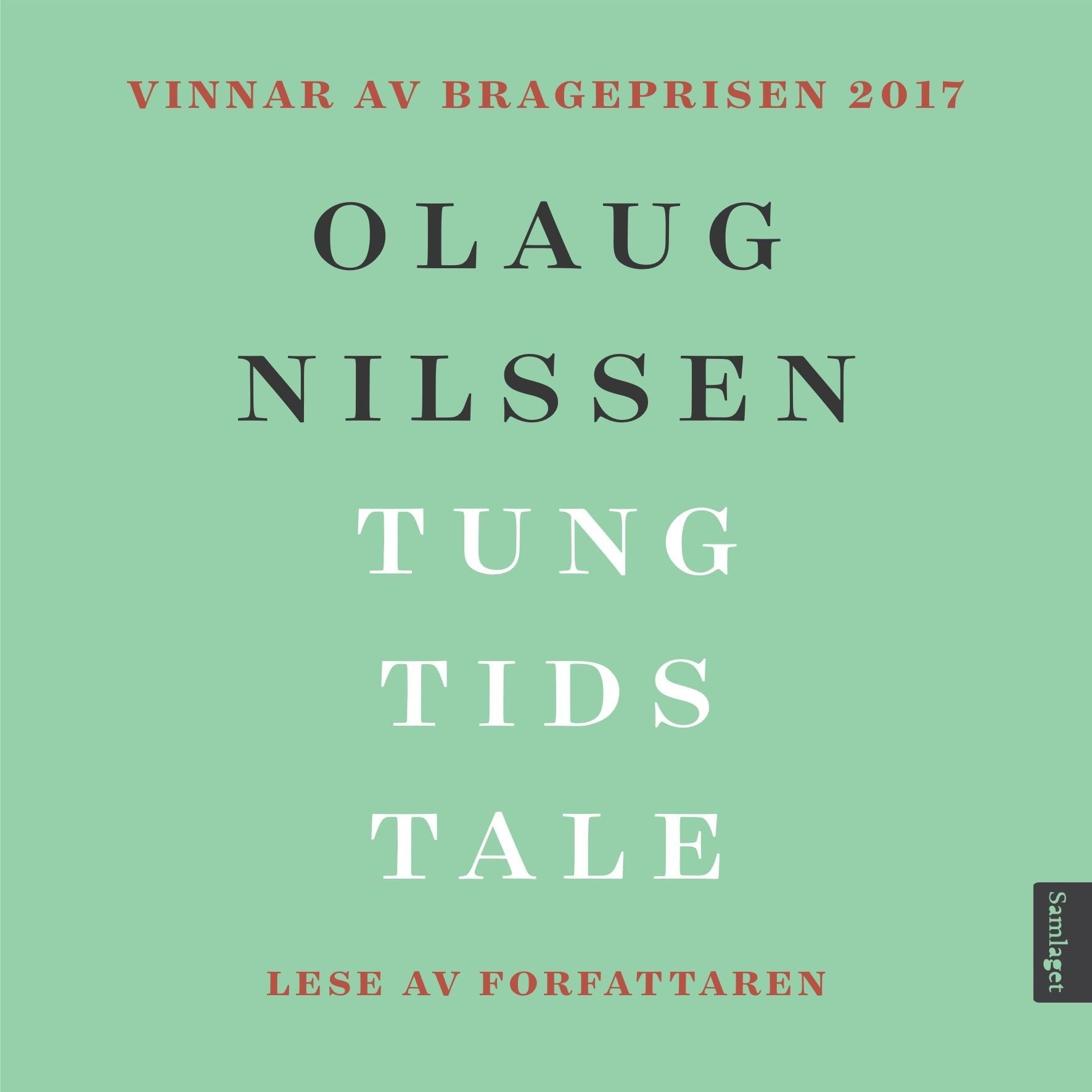 Tung tids tale: roman