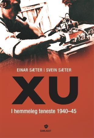 XU: i hemmeleg teneste 1940-1945