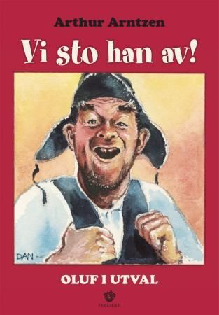 Vi sto han av!: Oluf i utval