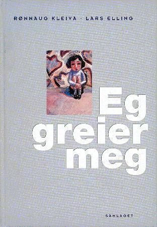 Eg greier meg