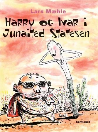 Harry og Ivar i Junaited Statesen