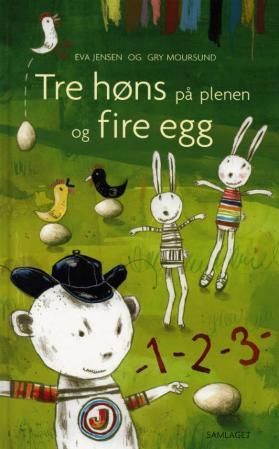 Tre høns på plenen og fire egg: ei bok om tal