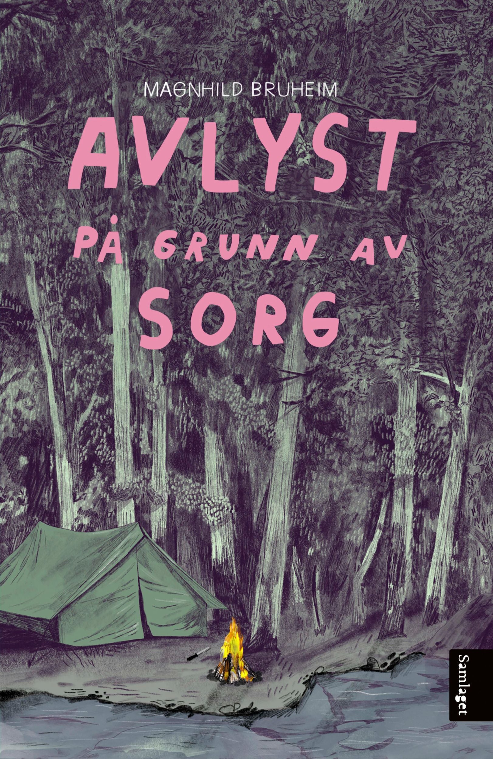 Avlyst på grunn av sorg: roman