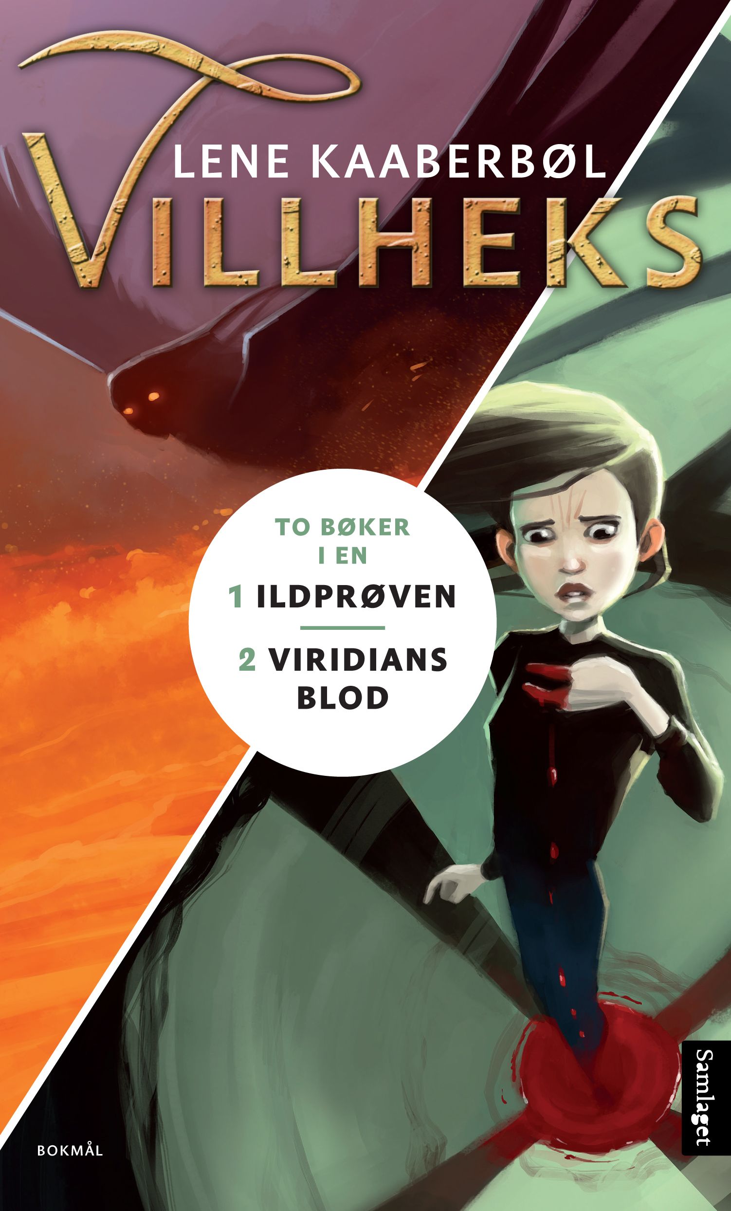 Ildprøven ; Viridians blod