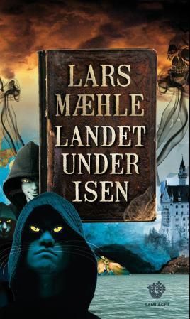 Landet under isen: fantasyroman