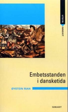 Embetsstanden i dansketida