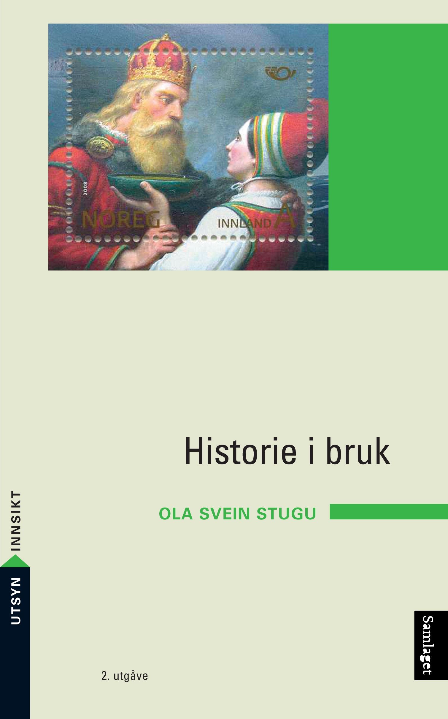 Historie i bruk