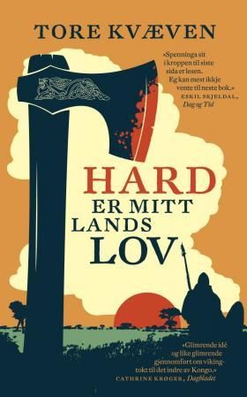 Hard er mitt lands lov: roman