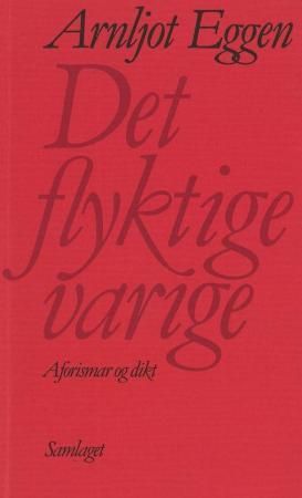 Det flyktige varige