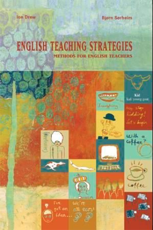 English teaching strategies: methods for English teachers of 10 to 16-year-olds