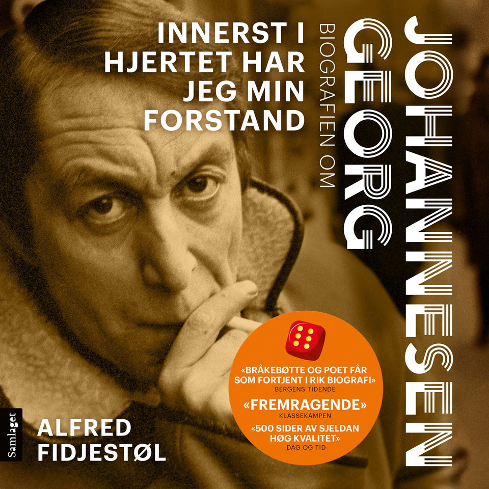 Innerst i hjertet har jeg min forstand: biografien om Georg Johannesen