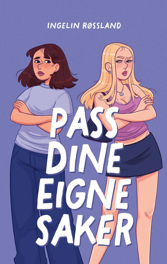 Pass dine eigne saker: roman