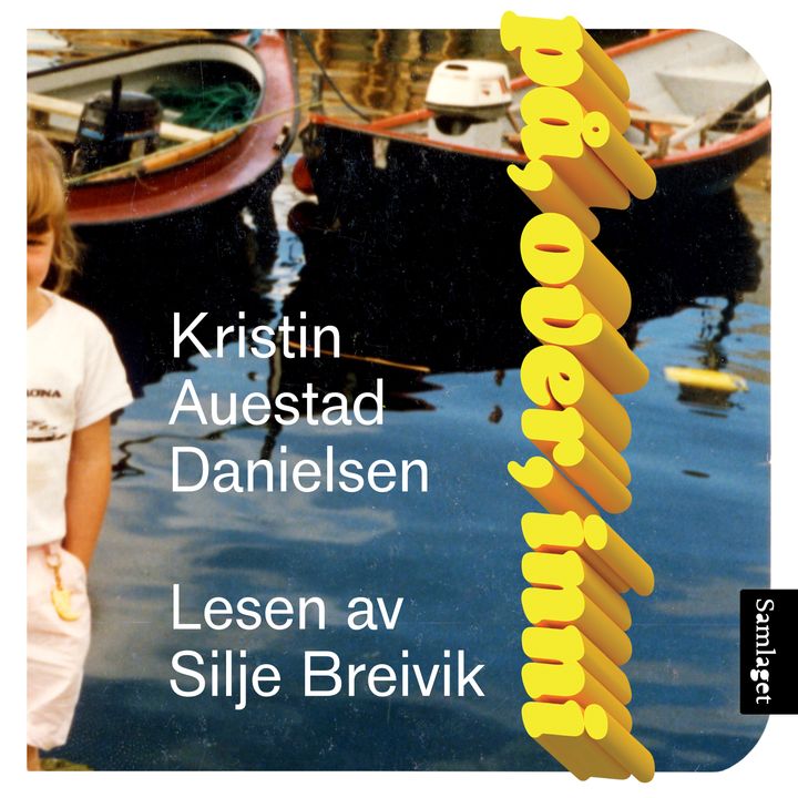 På, over, inni