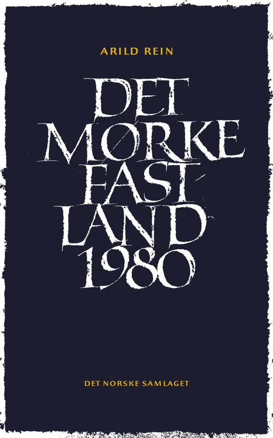 Det mørke fastland 1980: ein ballade i fire delar