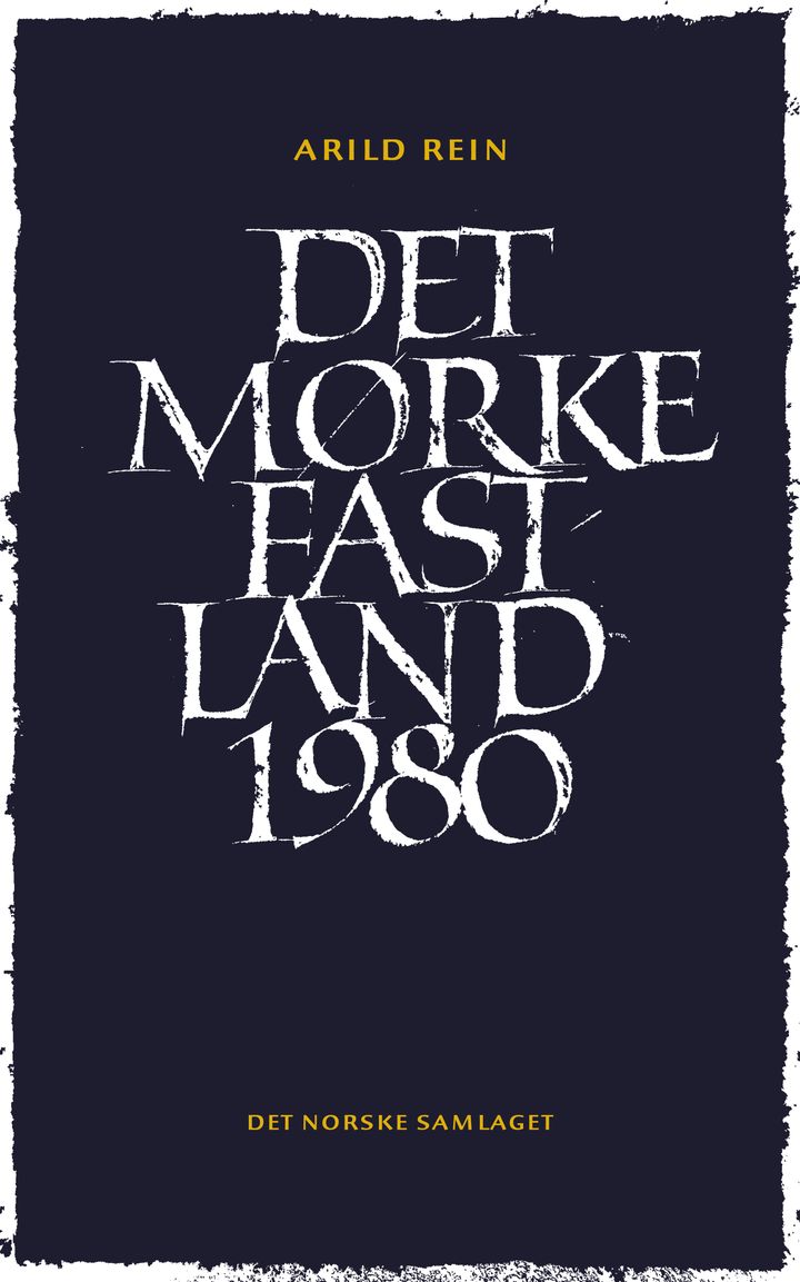 Det mørke fastland 1980: ein ballade i fire delar